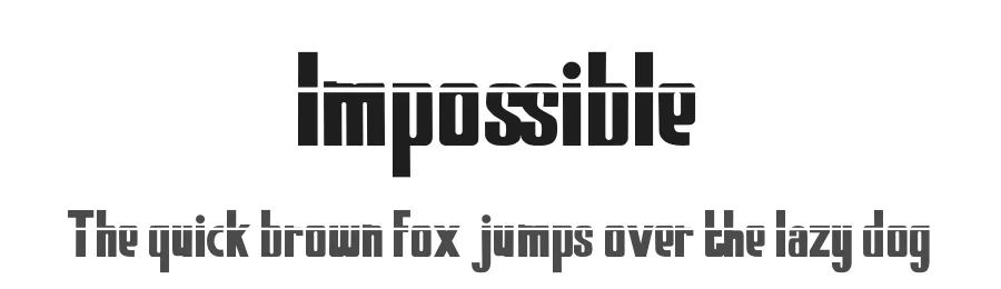 Impossible