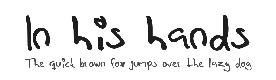 In his hands by HandGrenade — Script Handwritten Font