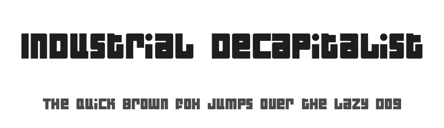 Industrial Decapitalist by dustBUST — Display Font