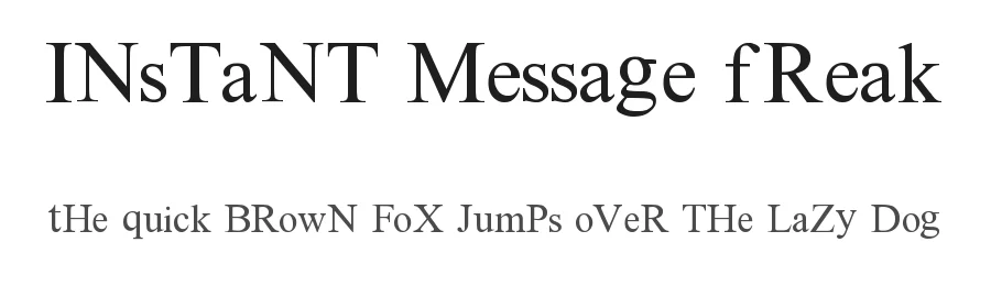 Instant Message Freak