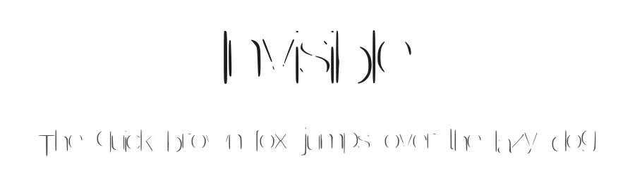 Invisible
