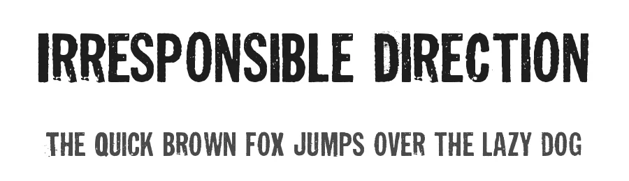 Irresponsible Direction