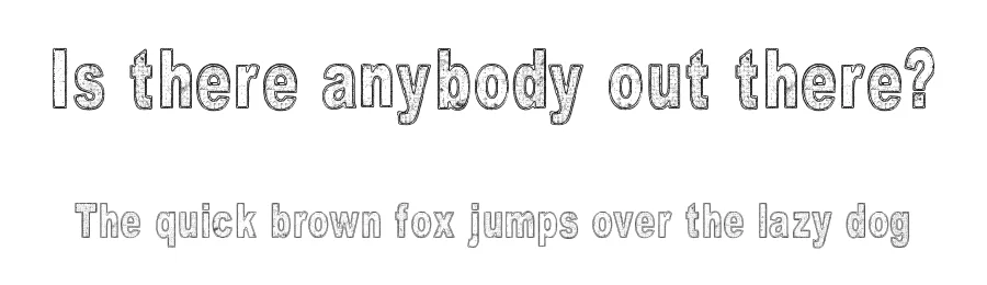 Is there anybody out there? by Juha Korhonen — Decorative Font