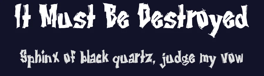 It Must Be Destroyed by Tony O'Farrell — Decorative Font — thumbnail 2