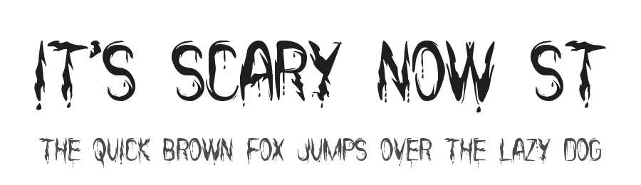 It's Scary Now St by Southype β Decorative Font