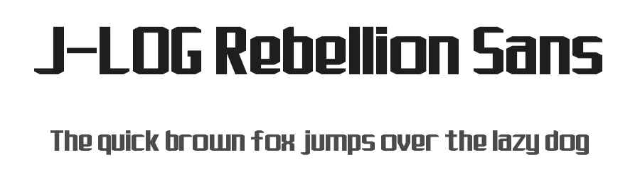 J-LOG Rebellion Sans by John Ocasio — Display Font