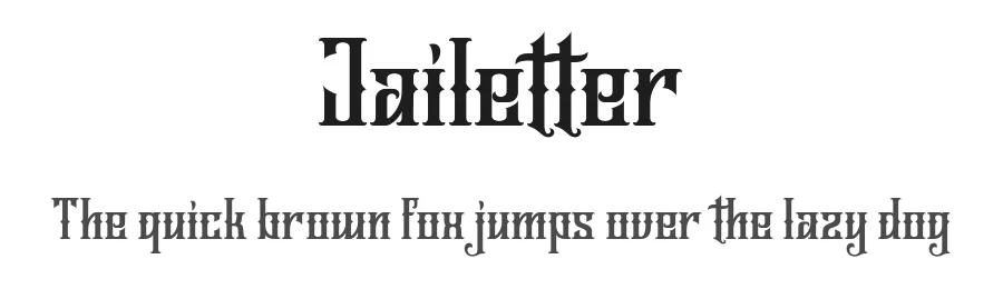 Jailetter by Graptail Type Studio — Blackletter Font
