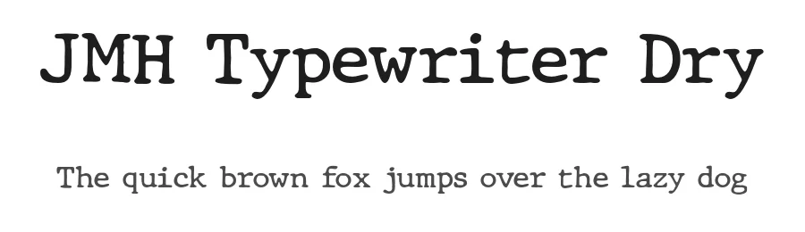 JMH Typewriter Dry