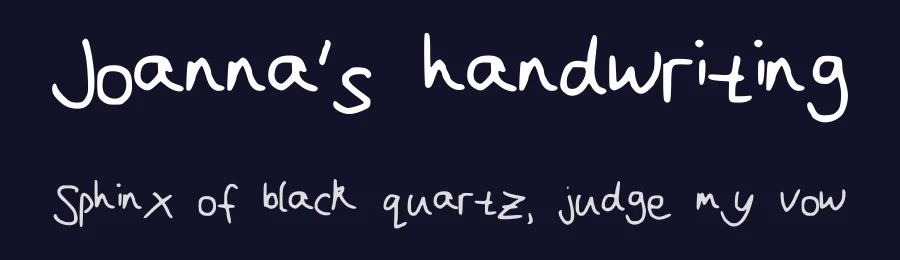 Joanna's handwriting by Joanna — Script Handwritten Font — thumbnail 2