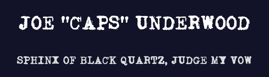 Joe "Caps" Underwood by Phelan Riessen — Decorative Font — thumbnail 2