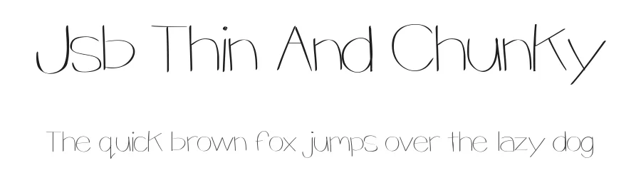 Jsb Thin And Chunky