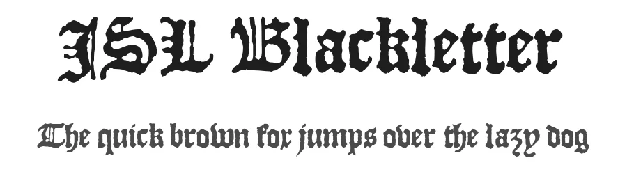 JSL Blackletter by Jeffrey S. Lee β Blackletter Font