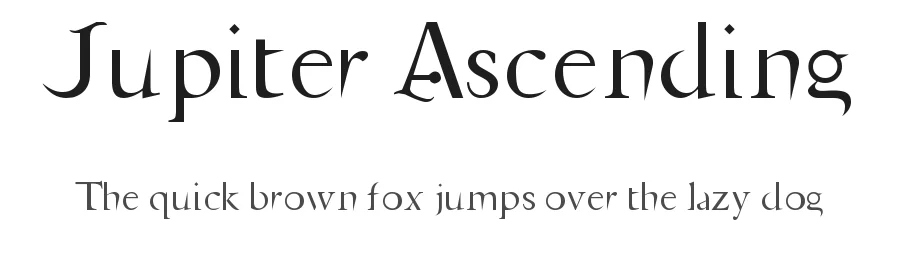 Jupiter Ascending by DanielWarner123 — Decorative Font