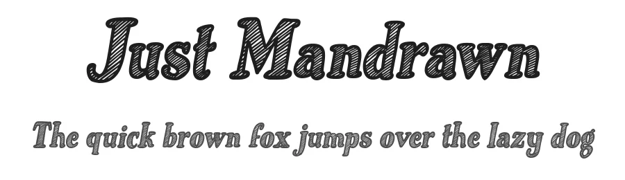Just Mandrawn by cove703 — Decorative Font