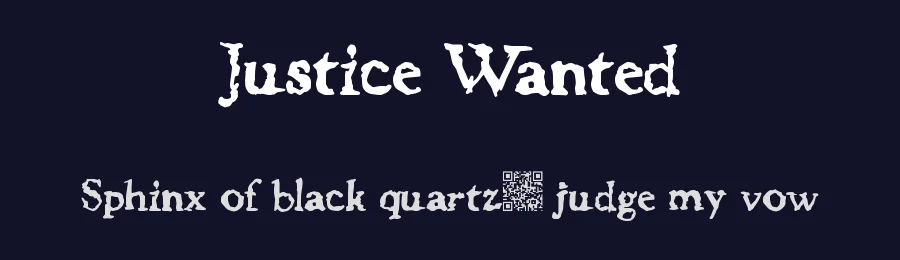 Justice Wanted by Xerographer Fonts — Decorative Font — thumbnail 2