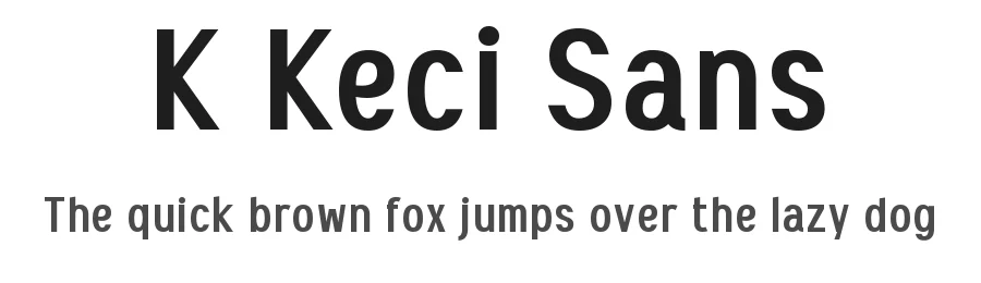 K Keci Sans by wepfont.com — Sans Serif Font