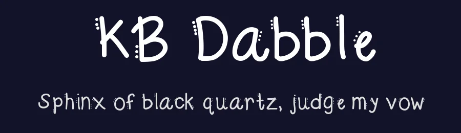 KB Dabble by Khrys Kreations — Script Handwritten Font — thumbnail 2