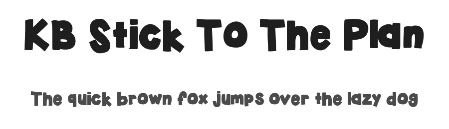 KB Stick To The Plan by Khrys Kreations — Decorative Font