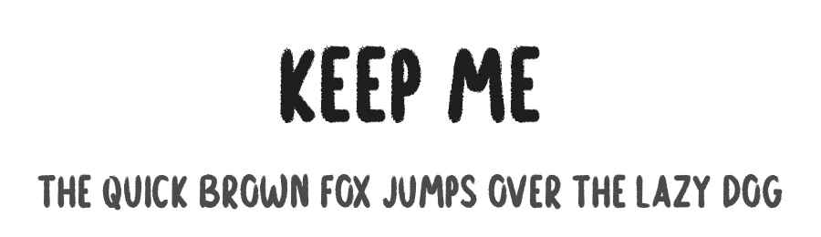 Keep Me by Md Shohail Bhuian β Decorative Font