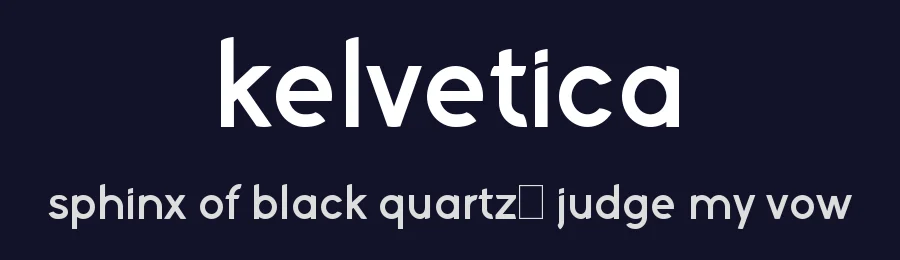 Kelvetica by Erion Dyrmishi — Sans Serif Font — thumbnail 2