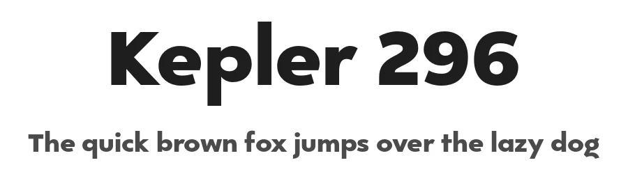 Kepler 296 by Igor Kosinsky β Sans Serif Font