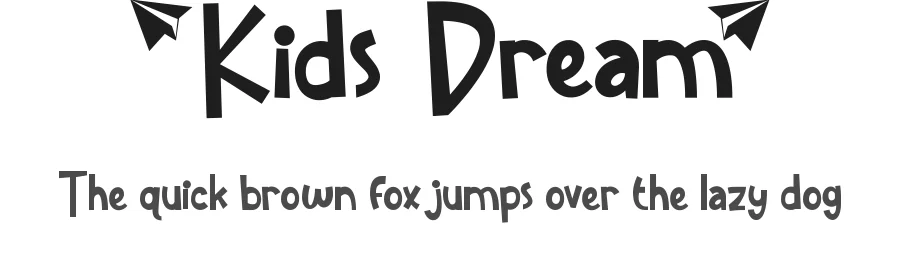 Kids Dream by Calligraphy Fonts — Decorative Font