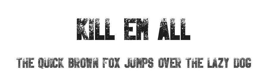 Kill Em All