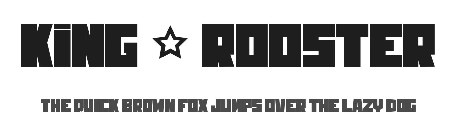 King & Rooster by dcoxy - Greg Medina β Sans Serif Font