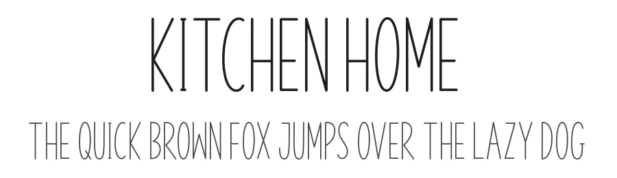 Kitchen Home by AV Type — Sans Serif Font