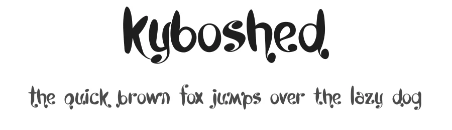 Kyboshed by Tension Type — Decorative Font