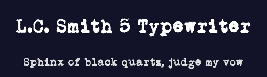 L.C. Smith 5 Typewriter by Georg Sommeregger — Decorative Font — thumbnail 2