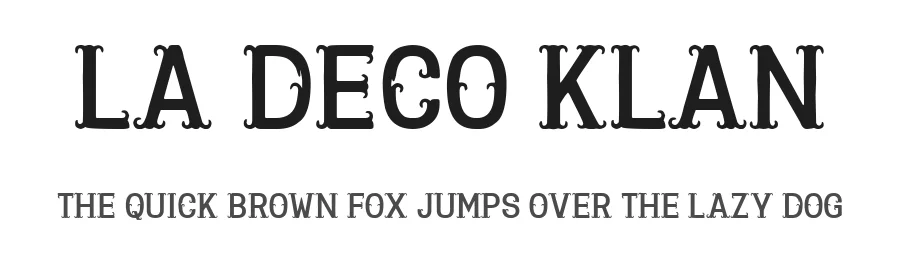 La Deco Klan by Woodcutter — Decorative Font