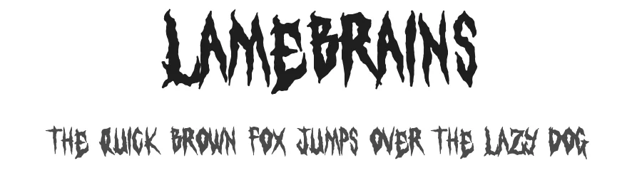 Lamebrains