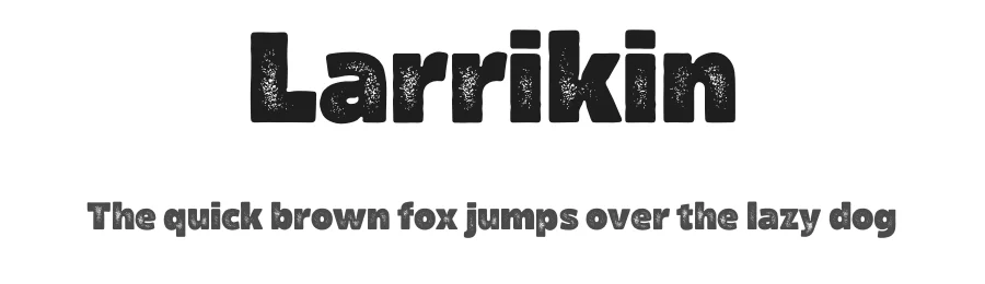 Larrikin by headfirst — Decorative Font