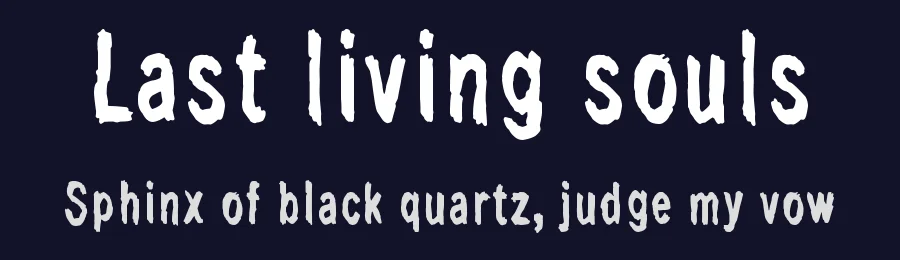 Last living souls by Juha Korhonen — Decorative Font — thumbnail 2