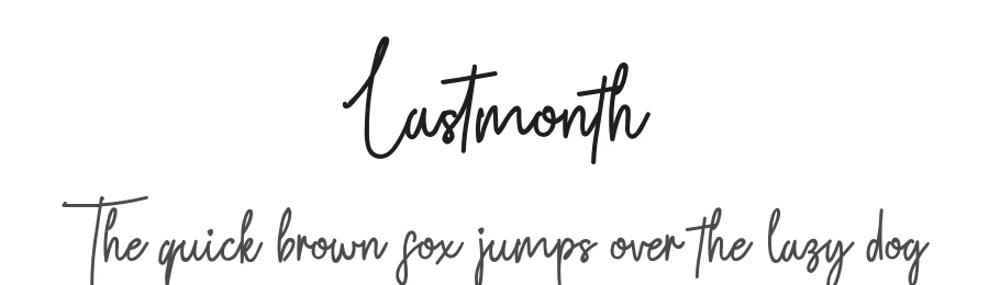 Lastmonth by share font β Script Handwritten Font