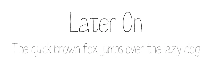 Later On