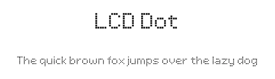 LCD Dot by Omer KOSE — Display Font