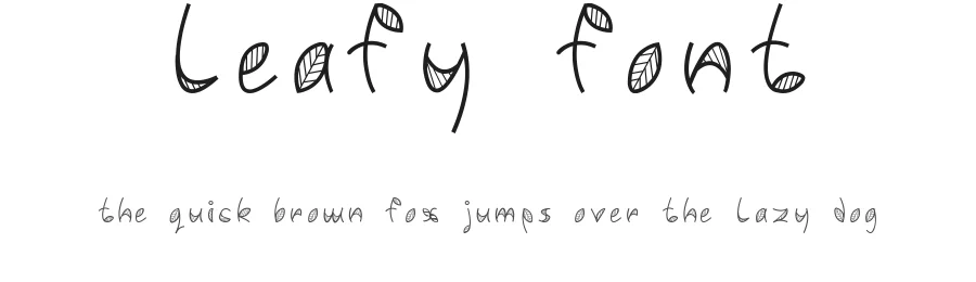 Leafy font