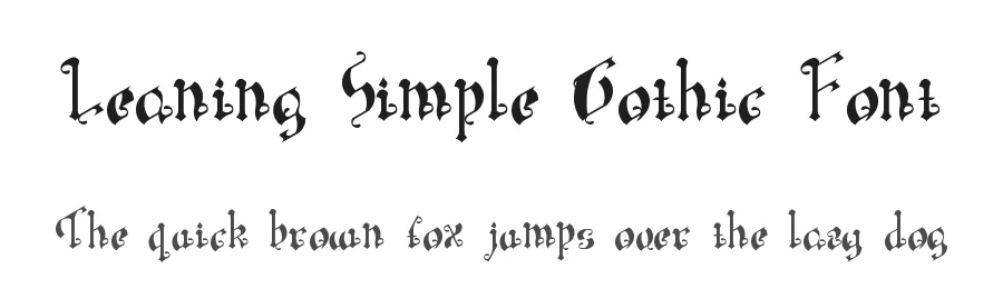 Leaning Simple Gothic Font by M 150 β Blackletter Font