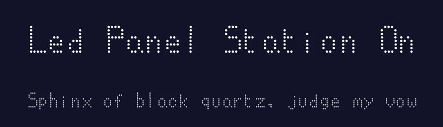 Led Panel Station On by Pierre Boutet — Display Font — thumbnail 2