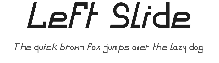 Left Slide by Huzaifa Yaseen — Decorative Font