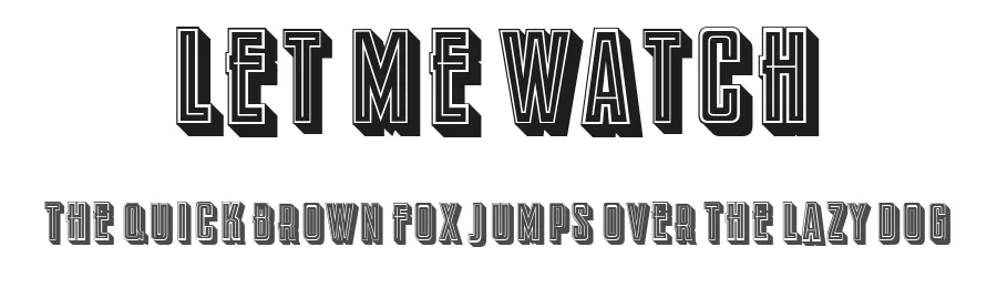Let Me Watch by Vladimir Nikolic β Decorative Font
