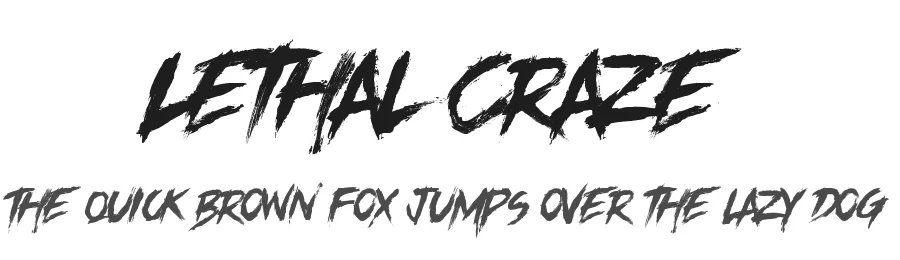 Lethal Craze