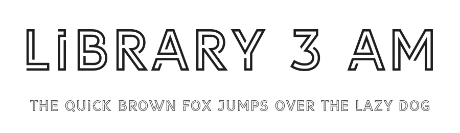 Library 3 am by Igor Kosinsky — Display Font