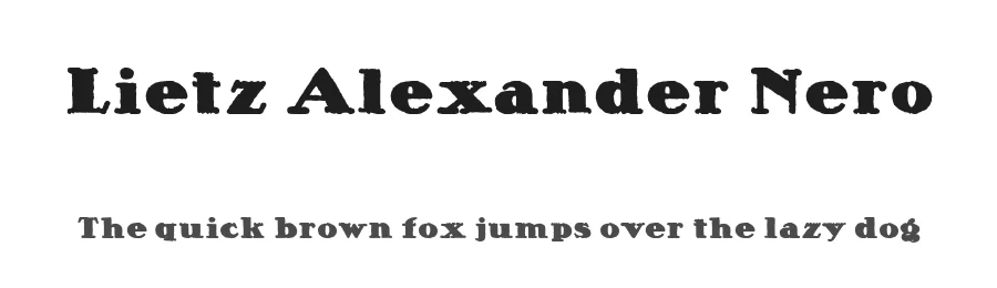 Lietz Alexander Nero by Polenimschaufenster — Decorative Font