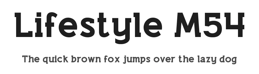 Lifestyle M54 by justme54s — Sans Serif Font