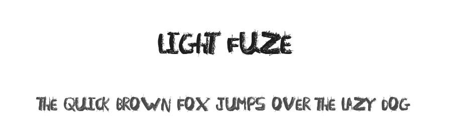 Light Fuze