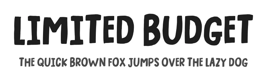 Limited Budget