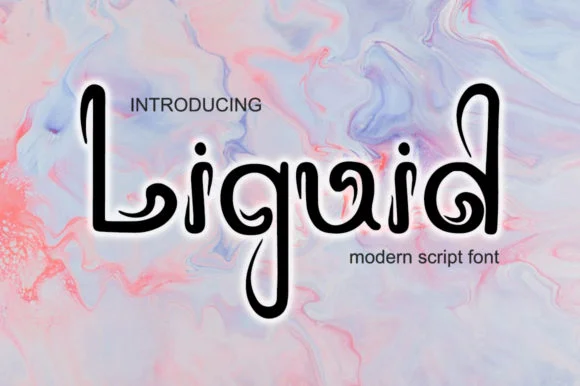 Liquid Font by PurMoon — Script Handwritten Font